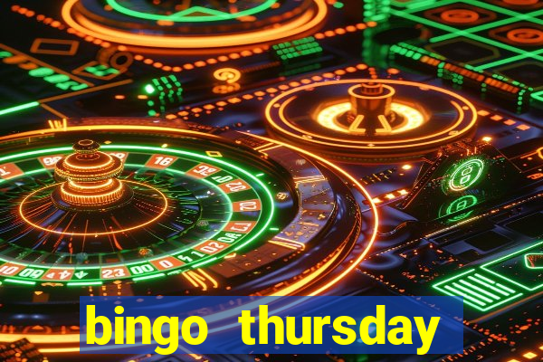 bingo thursday night near me