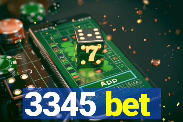 3345 bet