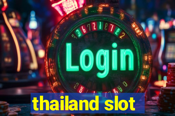 thailand slot