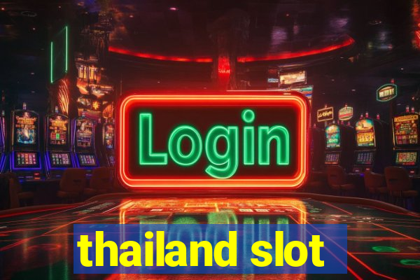 thailand slot