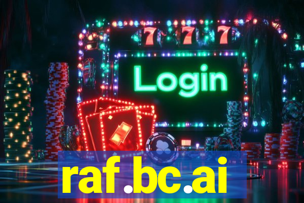 raf.bc.ai