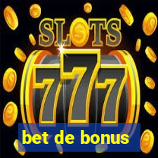 bet de bonus