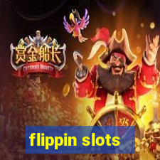 flippin slots