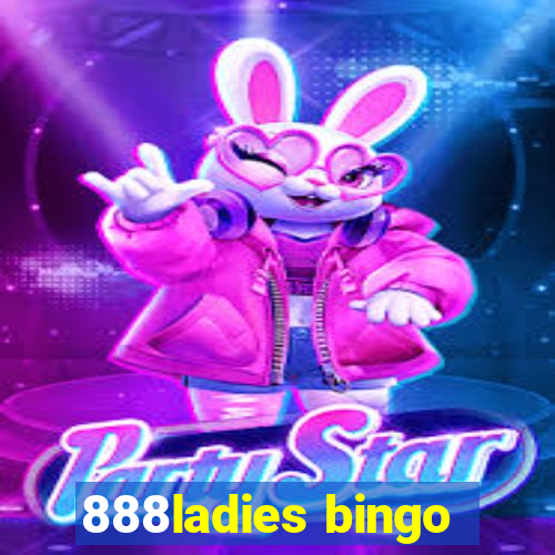 888ladies bingo