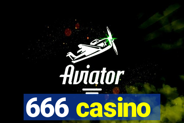 666 casino