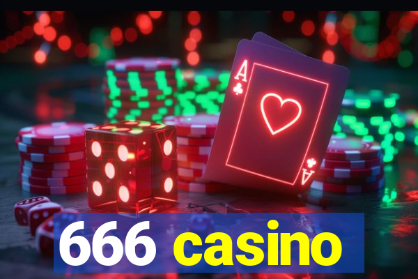 666 casino