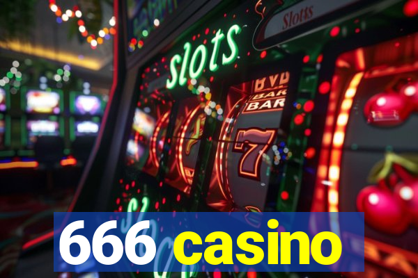 666 casino