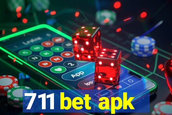 711 bet apk