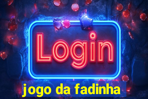 jogo da fadinha