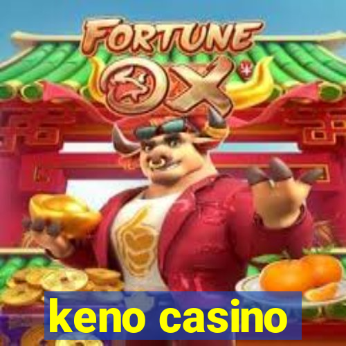 keno casino