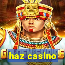 haz casino