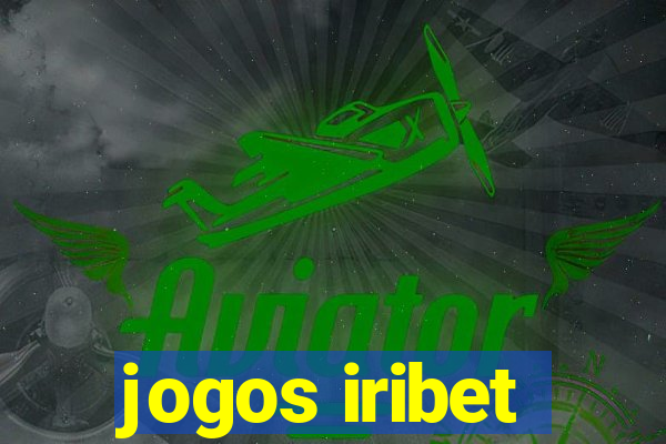 jogos iribet