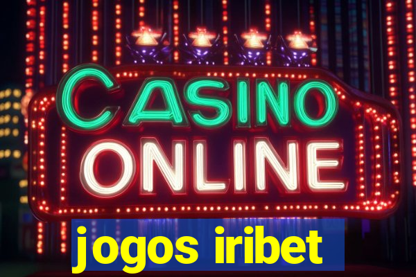 jogos iribet