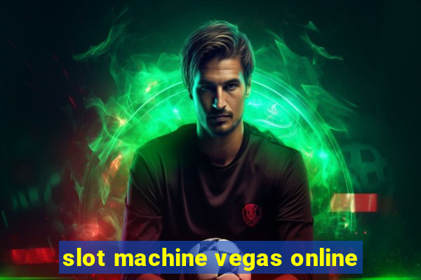 slot machine vegas online