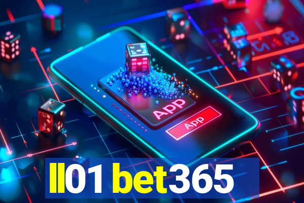 ll01 bet365