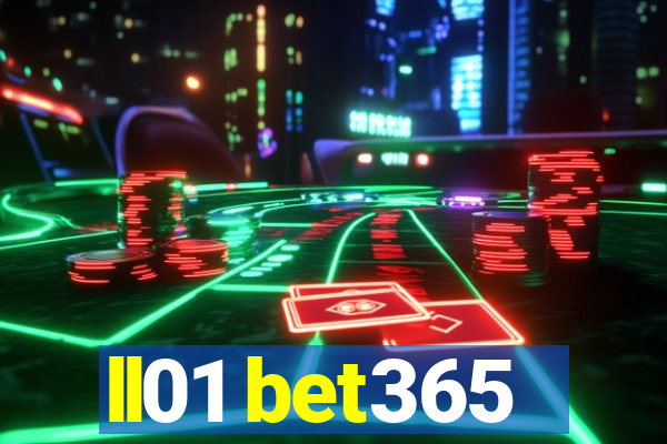 ll01 bet365