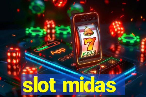 slot midas