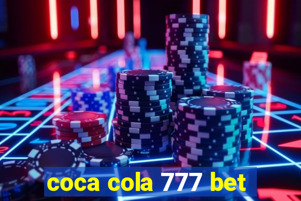 coca cola 777 bet