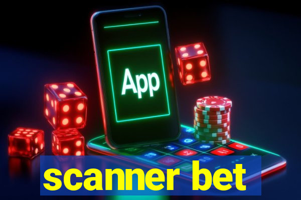 scanner bet