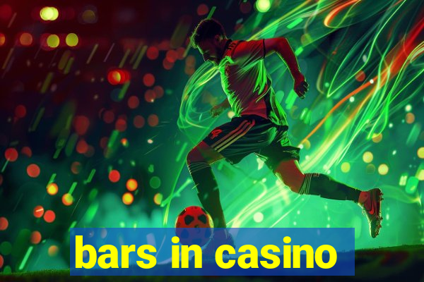 bars in casino