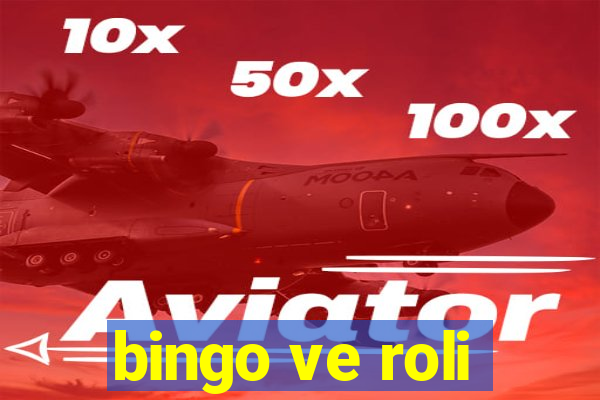 bingo ve roli