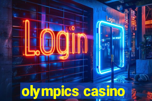 olympics casino