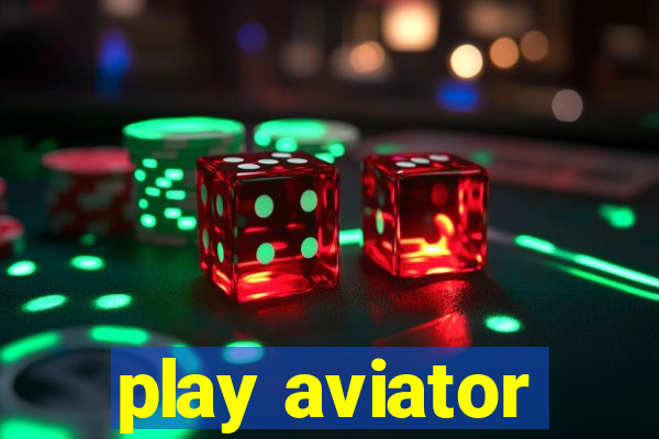 play aviator