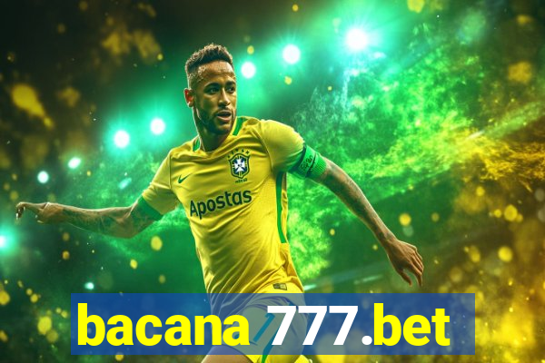 bacana 777.bet