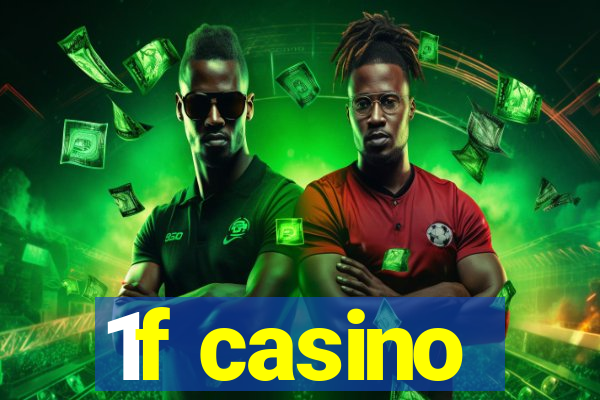 1f casino