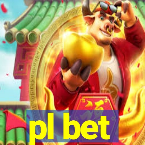 pl bet