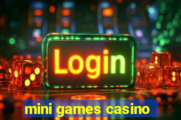 mini games casino