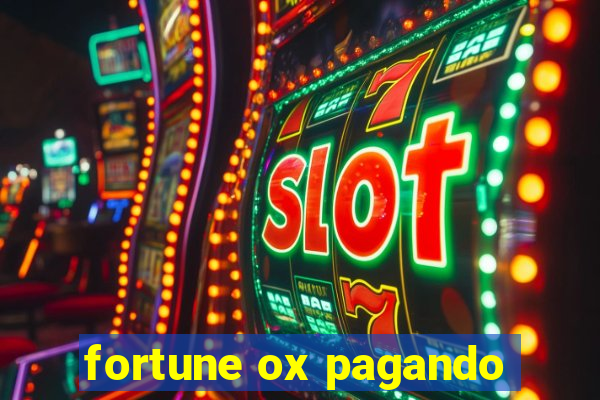 fortune ox pagando