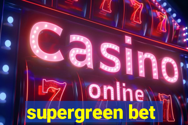 supergreen bet