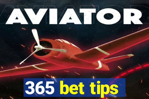 365 bet tips