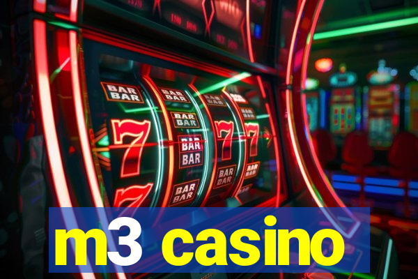 m3 casino