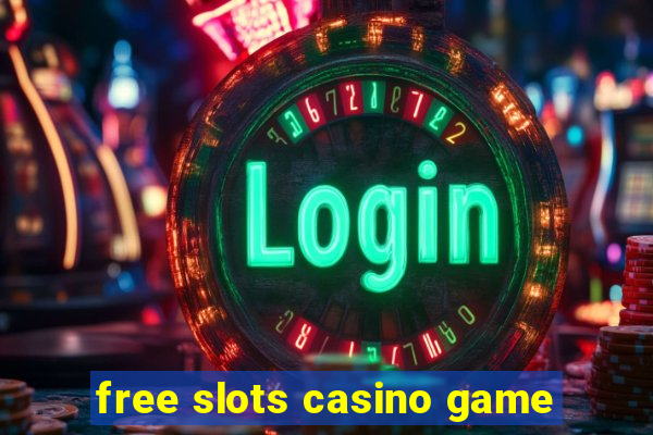 free slots casino game