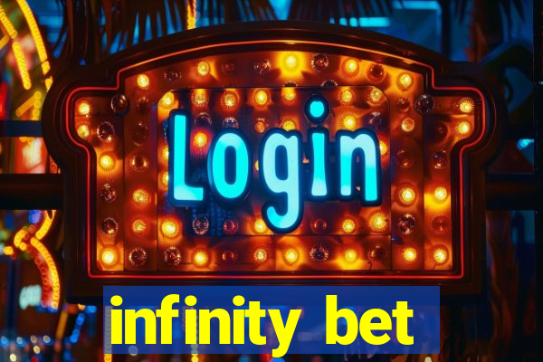 infinity bet