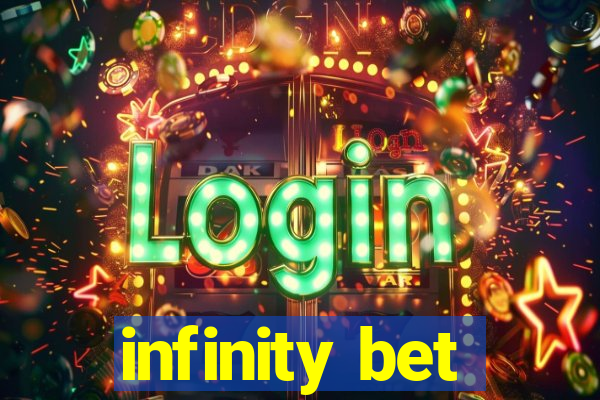 infinity bet