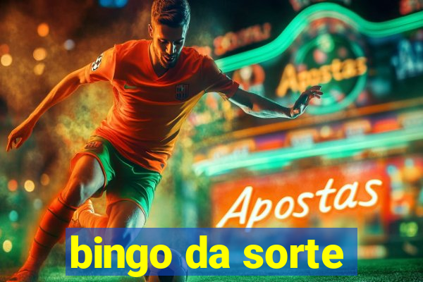 bingo da sorte