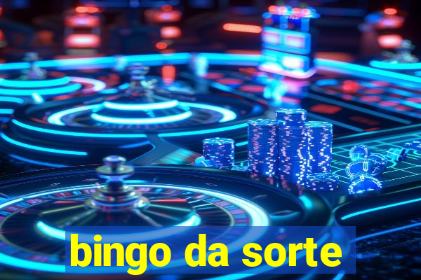 bingo da sorte