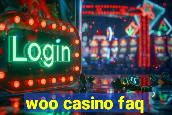 woo casino faq