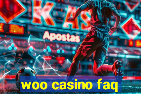 woo casino faq