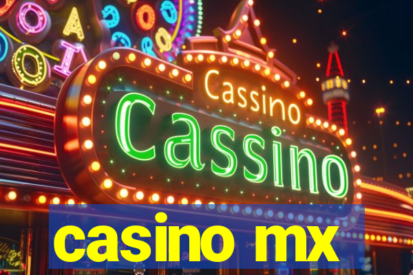 casino mx