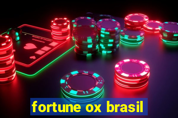 fortune ox brasil