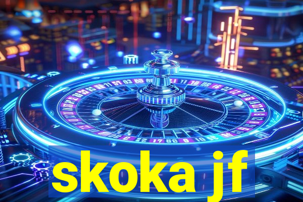 skoka jf