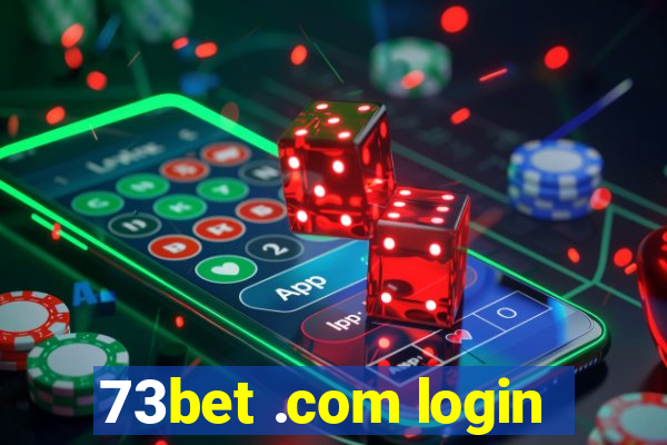 73bet .com login