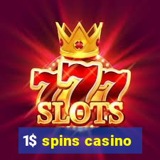 1$ spins casino