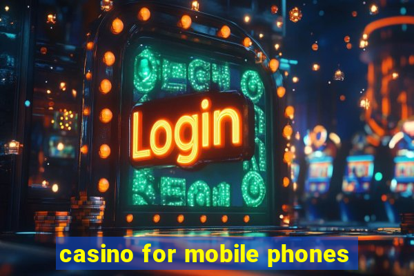 casino for mobile phones