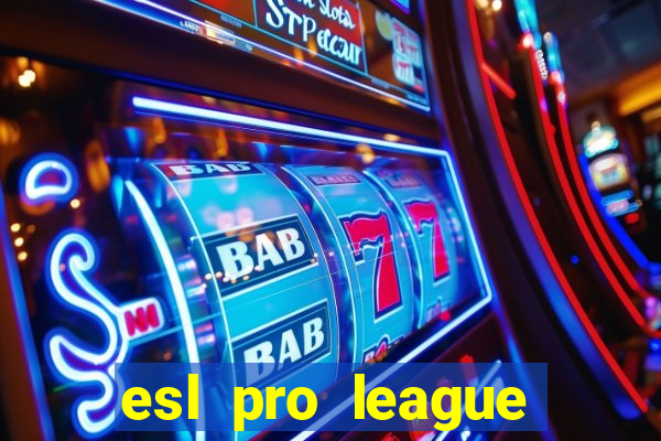 esl pro league season 20 jogos