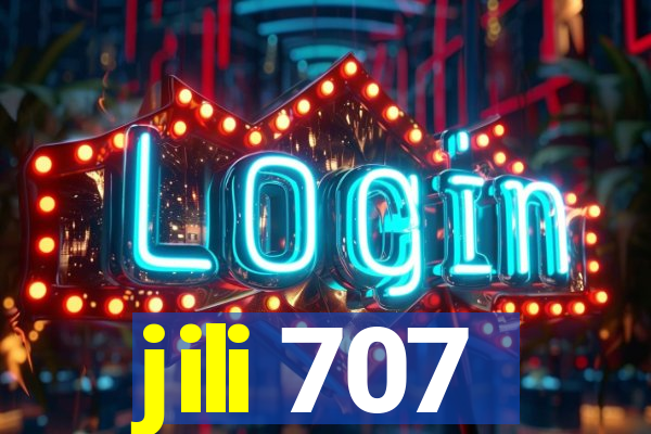 jili 707